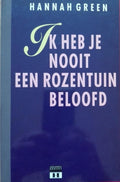 Ik heb je nooit een rozentuin beloofd - Hannah Green