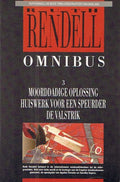 Moorddadige oplossing ; Huiswerk voor een speurder ; De valstrik - Ruth Rendell