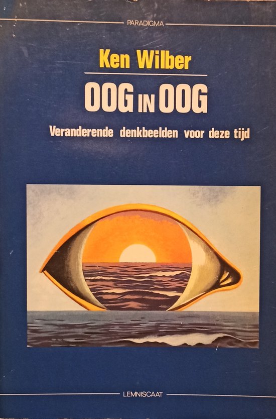Oog in oog - Ken Wilber