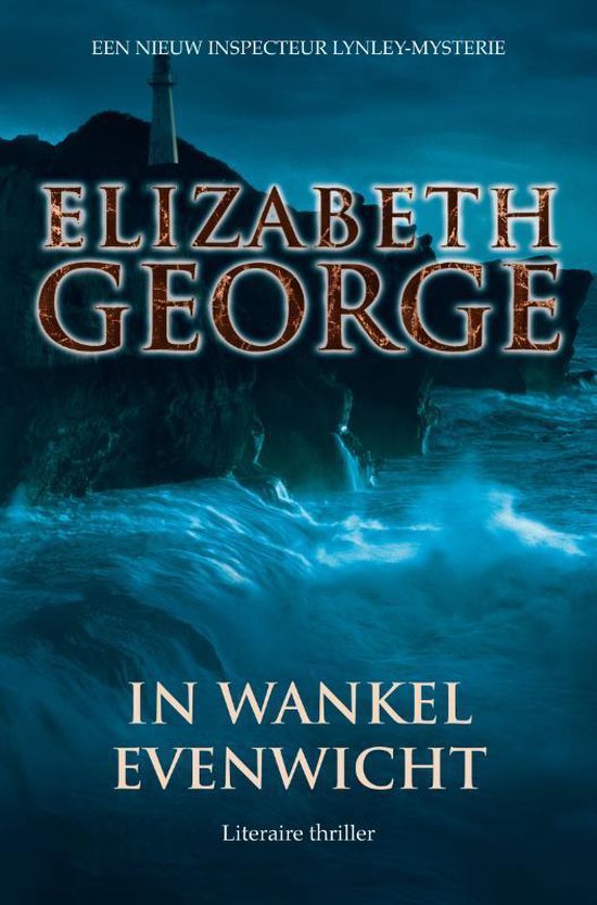 Inspecteur Lynley - mysterie 15 - In wankel evenwicht - Elizabeth George, Marga Blankestijn