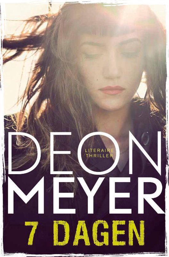 Bennie Griessel 3 - 7 dagen - Deon Meyer