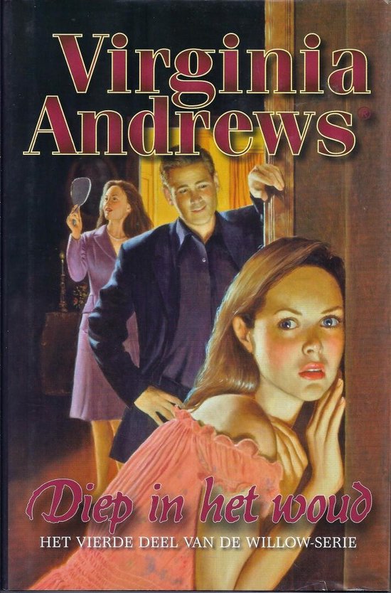 Willow 4 Diep In Het Woud - V. Andrews