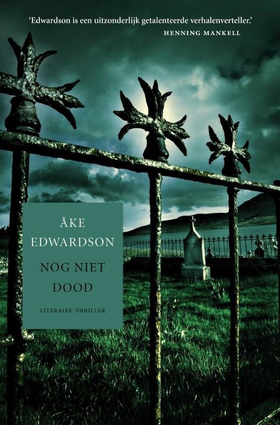 Nog Niet Dood - Ake Edwardson, Wiveca Jongeneel