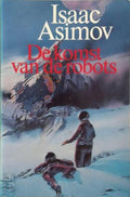 De komst van de robots - Isaac Asimov