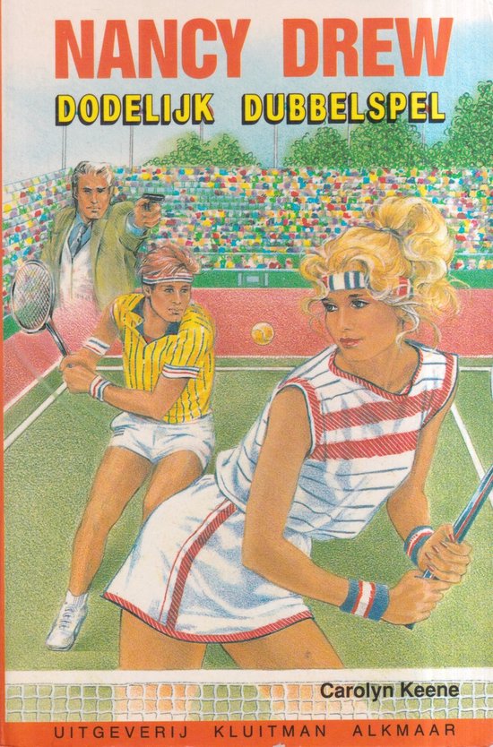 Nancy Drew - Dodelijk Dubbelspel - Carolyn Keene