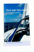 God aan het roer - Jelly Verwaal, F.R. Schmidt