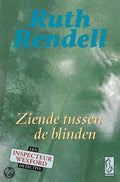 Ziende tussen de blinden - Ruth Rendell