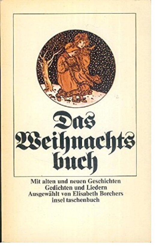 Das Weihnachtsbuch | - Elisabeth Borchers