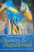 Chutneys & chapatibrood - Shoba Narayan