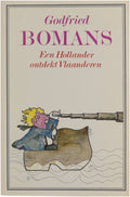 Een Hollander ontdekt Vlaanderen - Godfried Bomans