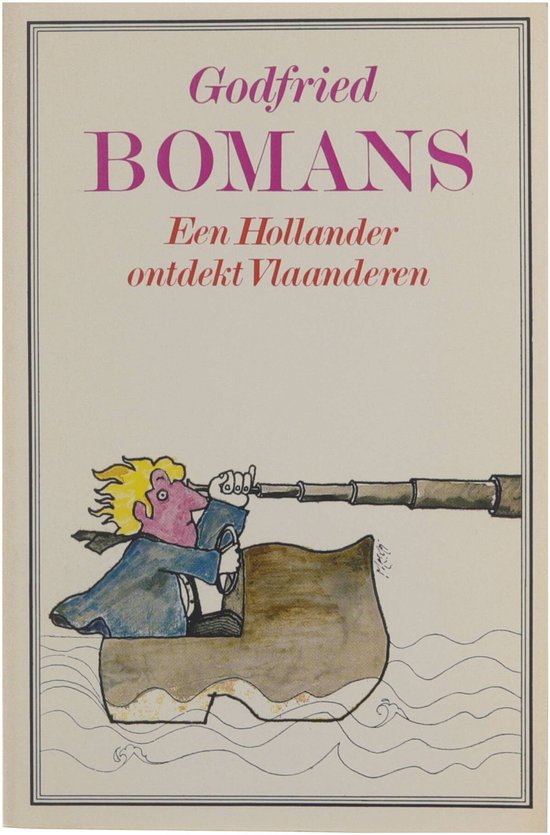 Een Hollander ontdekt Vlaanderen - Godfried Bomans