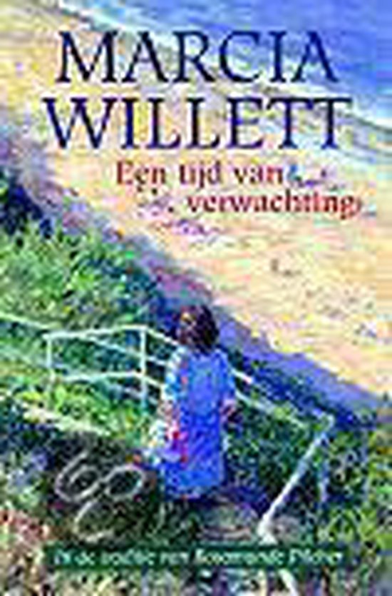 Een tijd van verwachting - Marcia Willett
