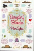 Bergdorf Blondes - Plum Sykes
