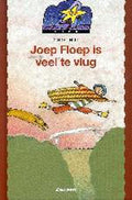 Ster 6 - 6 Joep Floep Is Veel Te Vlug - Hans Tellin