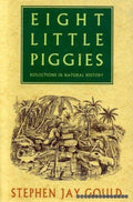 Eight little piggies - Stephen Jay Gould