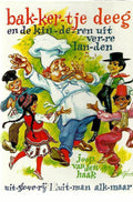Bakkertje deeg. en kinderen uit verre landen - Joop van den Haak
