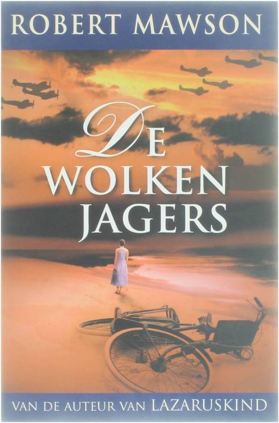 Wolkenjagers - Robert Mawson