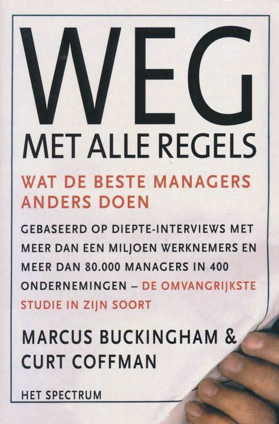 Weg Met Alle Regels - M. Buckingham, C. Coffman