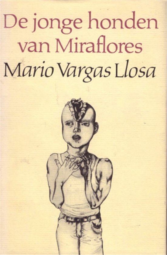 Jonge honden van miraflores - Mario Vargas Llosa