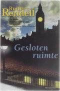 Gesloten Ruimte - Ruth Rendell, Onbekend