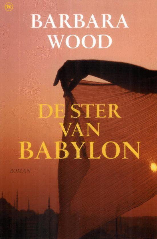 De Ster Van Babylon - B. Wood