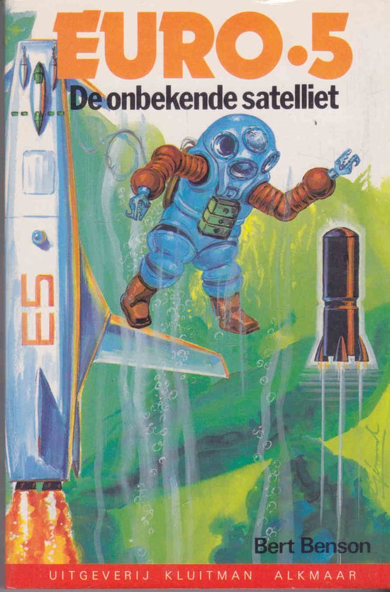 Euro.5 : De Onbekende Satelliet - Ross Benson, G. Van Straaten