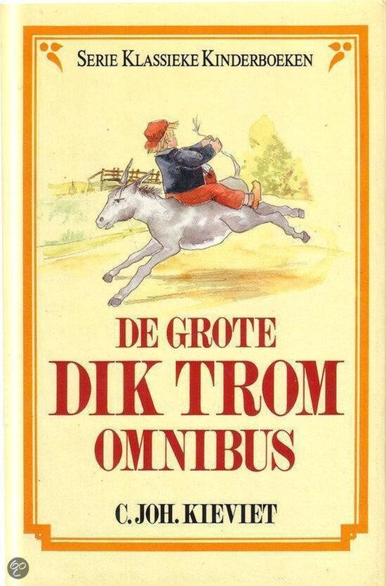 De grote Dik Trom omnibus - Merkloos, Rik van Steenbergen