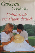 Geluk is als een zijden draad - Cookson, Marja Hilsum