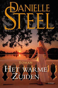 Het warme zuiden (Special Veldboeket 2019) - Danielle Steel