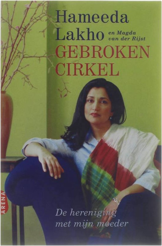 Gebroken cirkel - Hameeda Lakho, Magda van der Rijst