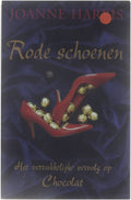 Rode Schoenen - Joanna Harris, Monique de Vre