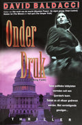 Onder Druk - David Baldacci