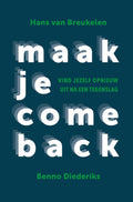 Maak je comeback - Hans van Breukelen, Benno Diederiks