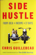 Side Hustle - Chris Guillebeau