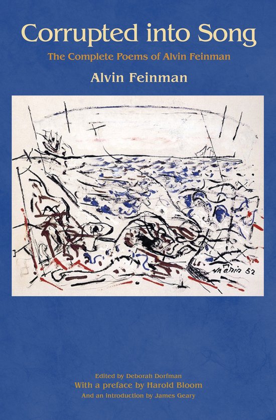 Corrupted into Song - Alvin Feinman, Harold Bloom