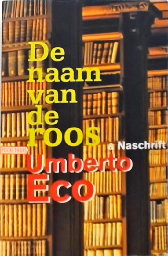Naam Van De Roos - Umberto Eco