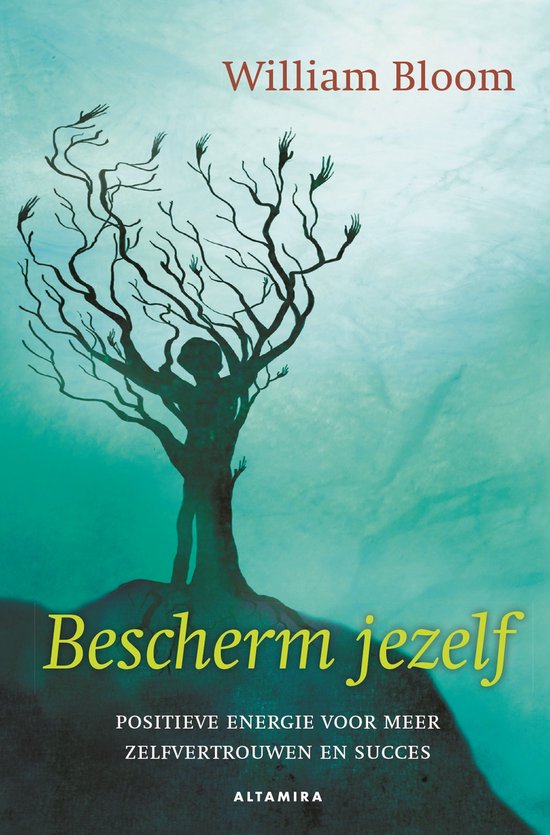 Bescherm jezelf - William Bloom