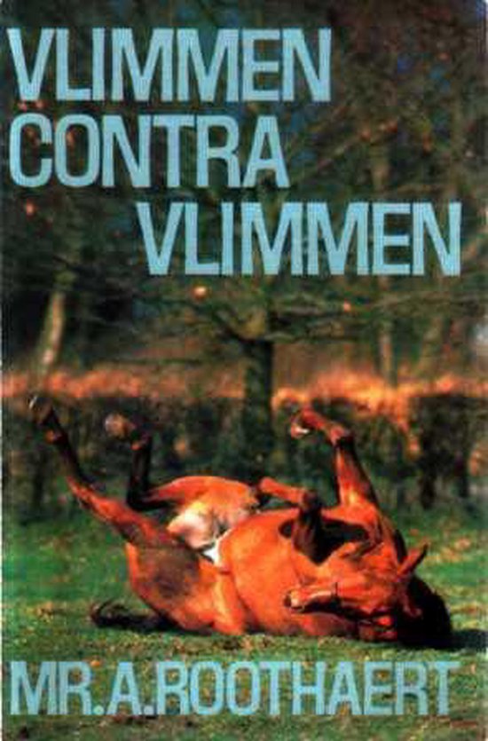 Vlimmen contra vlimmen - Anton Roothaert