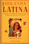 Holanda Latina - M. Slutzky