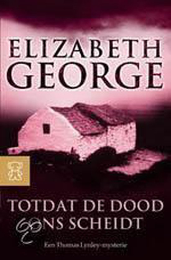 Totdat De Dood Ons Scheidt - Elizabeth George, geen