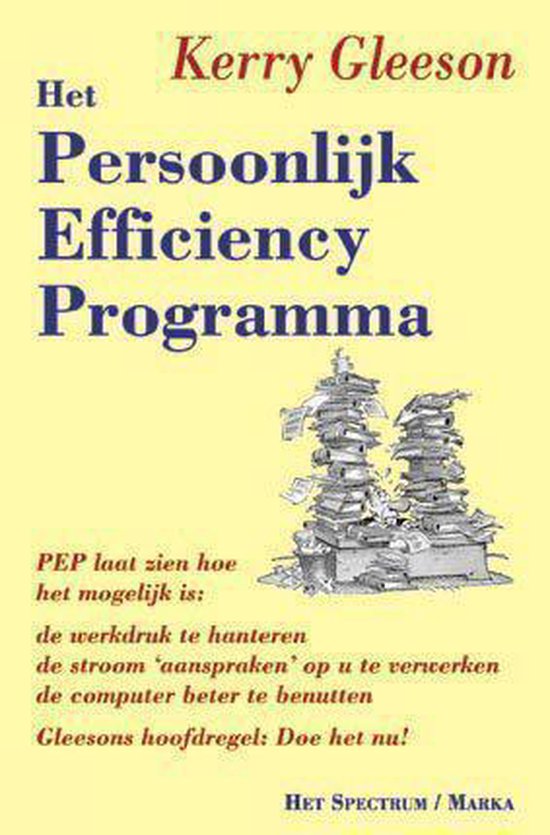 Het persoonlijk efficiency programma - Kerry Gleeson