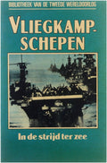 Vliegkampschepen in de strijd ter zee - Macintyre, Bogaard DL Uyt den (Dick L)