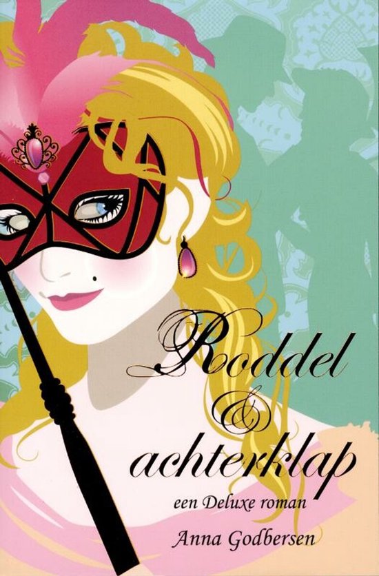 Roddel En Achterklap - Anna Godbersen