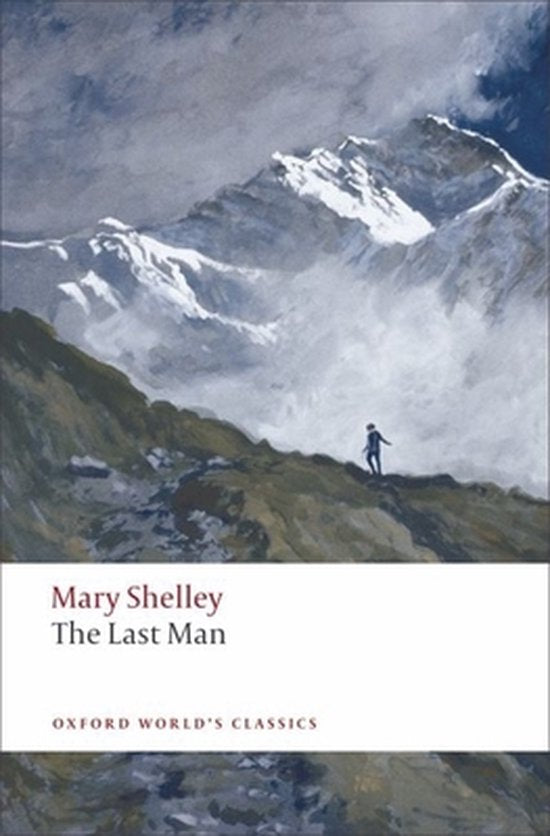 Last Man - Mary Wollstonecraft Shelley, Mary Shelley