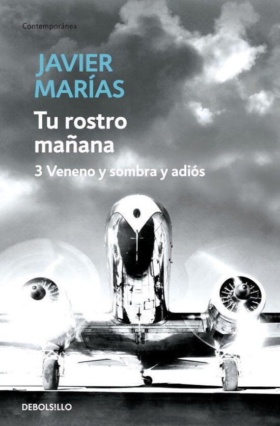 Tu rostro mañana 3 - Javier Marias