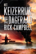 Het keizerrijk van de dageraad - Rick Campbell