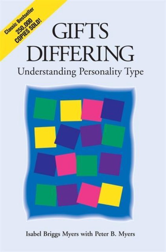 Gifts Differing - Isabel Briggs Myers, Peter B Myers