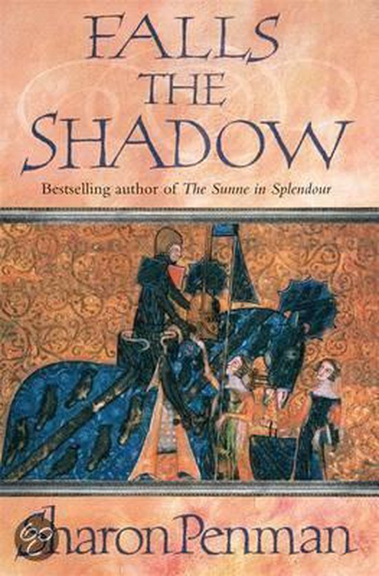 Falls The Shadow - Sharon Kay Penman, Sharon K. Penman