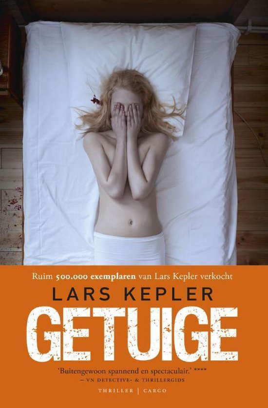 Joona Linna 3 - Getuige - Lars Kepler