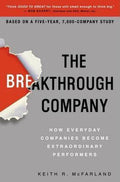 The Breakthough Company - Keith R. Mcfarland